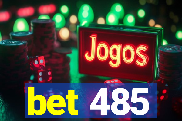 bet 485